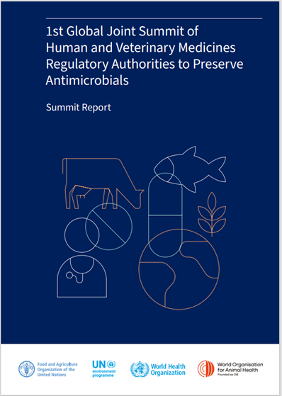 1st Global Joint Summit of Human and Veterinary Medicines Regulatory Authorities to Preserve Antimicrobials