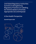 thumbnail for 2nd Global Regulatory Authorities Summit on Strengthening Regulatory Practices on Labelling for Antimicrobials to Promote Appropriate Use and Disposal